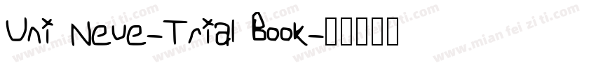 Uni Neue-Trial Book字体转换